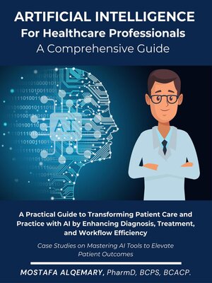 cover image of Artificial Intelligence for Healthcare Professionals